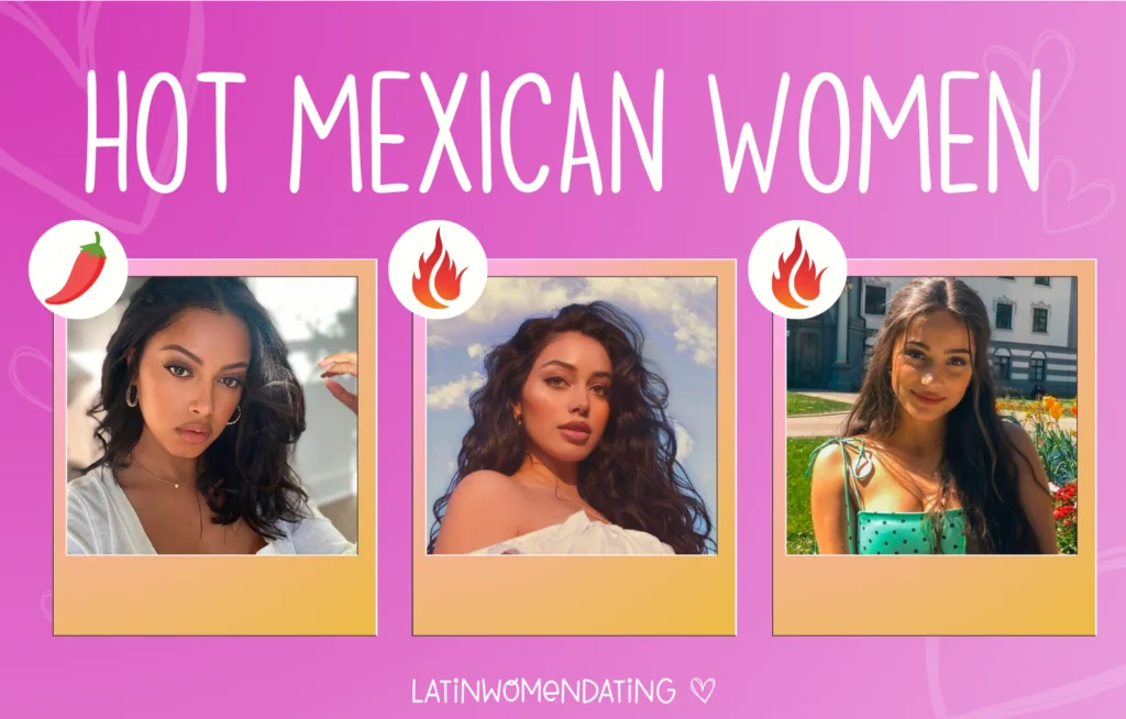 Hot Mexican Women 2024: Explore Profiles